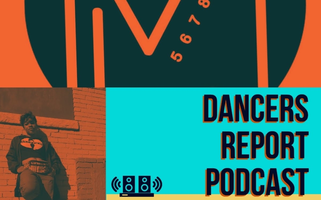 Ms  5678 Dancers Report Podcast Check Out  The Dance Complex
