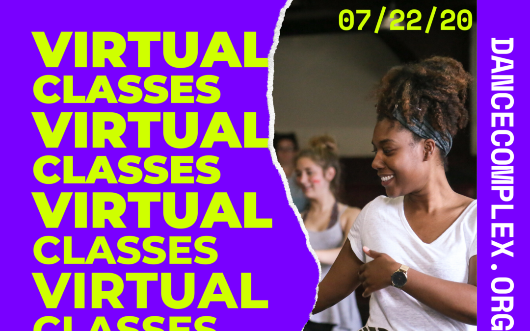 LIVESTREAM VIRTUAL CLASSES start Wednesday July 22 1