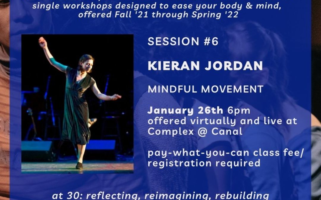Reflection, Healing, & Movement: Kieran Jordan
