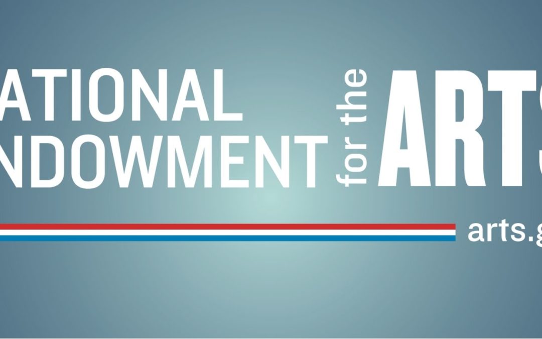 National Endowment for the Arts Grant Announcement!