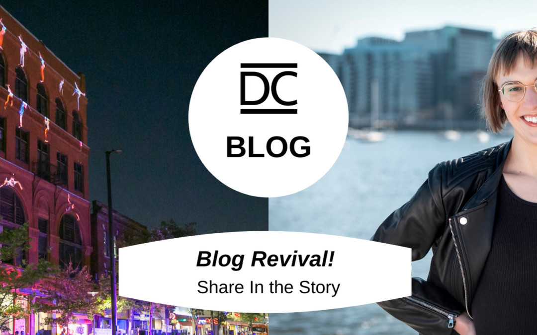 Blog Revival! Share In the Story