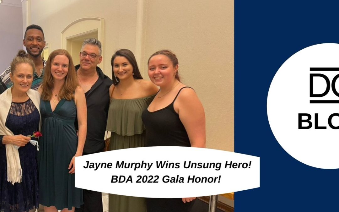 Jayne Murphy: BDA 2022 Unsung Hero and Theater Managing Star!