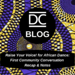 Raise Your Voice! For African Dance