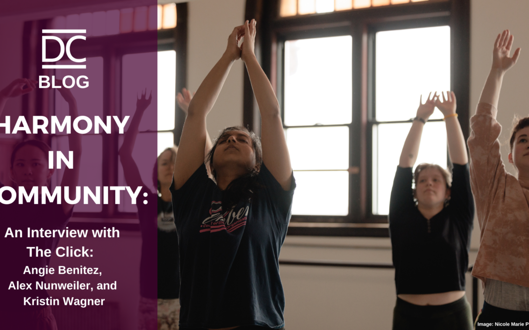 Harmony in Community - An Interview with The Click Members, Angie Benitez, Alex Nunweiler, and Kristin Wagner 4